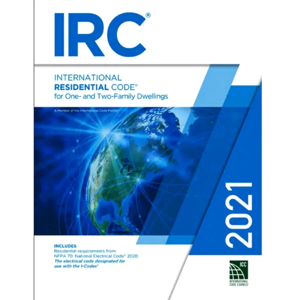 Cover of 2021 International Residential Code PDF - Elevating Residential Construction Standards